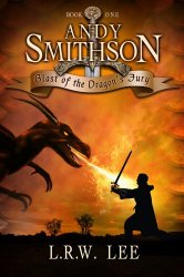 Update and Teaser from Andy Smithson, Blast of the Dragon's Fury #TeaserTuesday