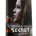 New Release! Cynthia has a Secret