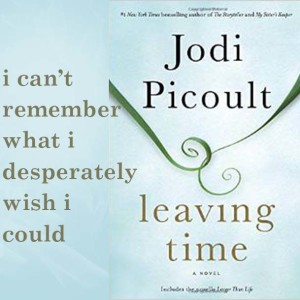 Excerpt from Jodi Picoult's Leaving Time
