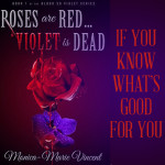 Excerpt from Roses are Red... Violet is Dead