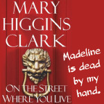 Excerpt from Mary Higgins Clark's On the Street Where You Live