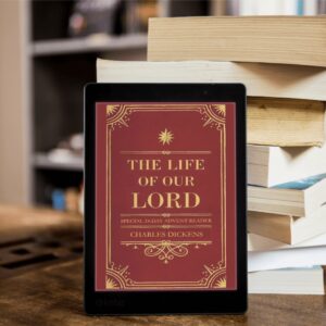 The Life of Our Lord