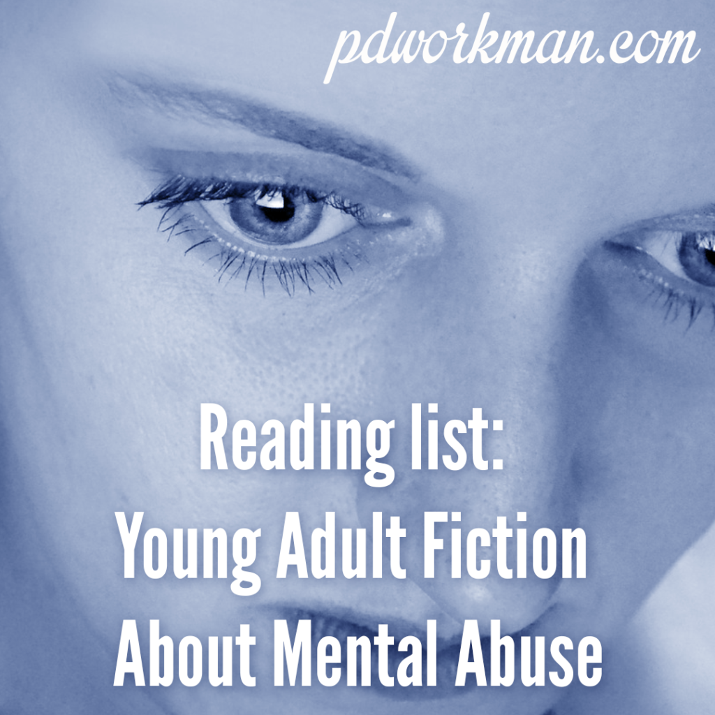Young Adult Fiction about Mental Abuse
