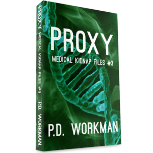 Proxy, Medical Kidnap Files #3 and other new releases!