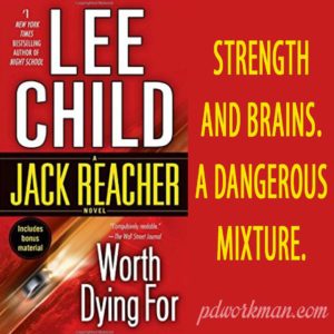 Excerpt from Worth Dying For by Lee Child