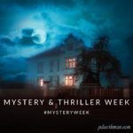 Are you ready for Mystery Thriller Week?