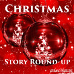 Christmas Story Round-up