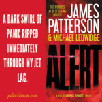 Excerpt from Alert by James Patterson