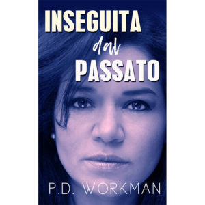 Inseguita dal Passato