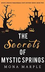 The Secrets of Mystic Springs