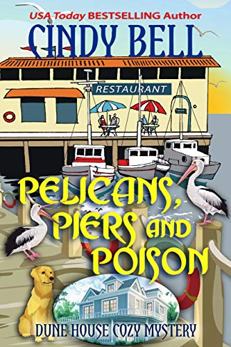 Pelicans, Piers and Poison
