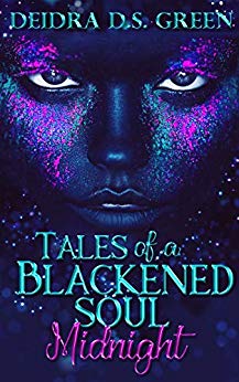 Tales of a Blackened Soul