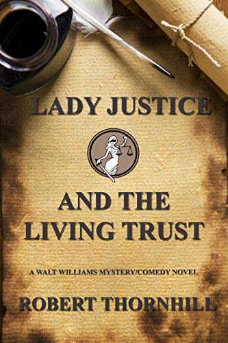 Lady Justice and the Living Trust