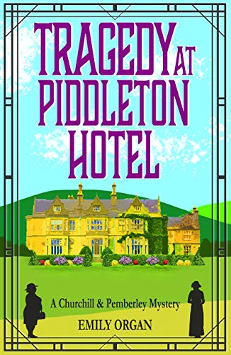 Tragedy at Piddleton Hotel