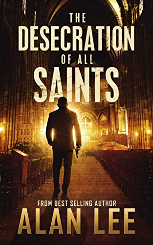 The Desecretion of All Saints