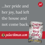Excerpt from Then She Was Gone
