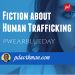 Fiction about Human Trafficking