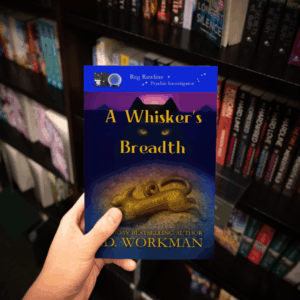 a whisker's breadth by p.d. workman a paranormal mystery and adventure urban fantasy