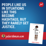 Excerpt from The Hate U Give