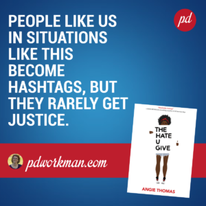 Excerpt from The Hate U Give