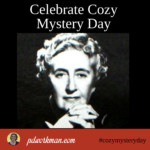 Celebrate Cozy Mystery Day with me!