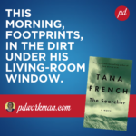 The Searcher: Tana French is Master of the Slow Burn