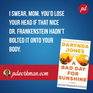 Humour in a police procedural? Read A Bad Day for Sunshine