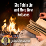 She Told a Lie and More New Releases