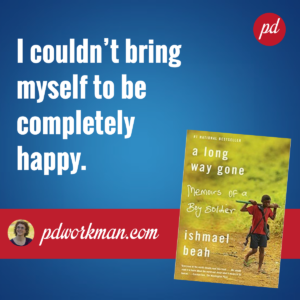 Read about life as a child soldier in A Long Way Gone