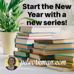 Start the New Year with a new series!