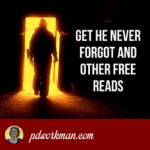 Get He Never Forgot and other Free Reads