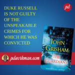 Visit death row with John Grisham in The Guardians
