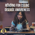 Reading for Celiac Disease Awareness