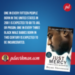 Bryan Stevenson's quest for change in Just Mercy