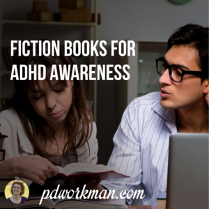 Fiction Books for ADHD Awareness