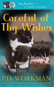 cover of Careful of Thy Wishes, a Reg Rawlins paranormal mystery and adventure / urban fantasy