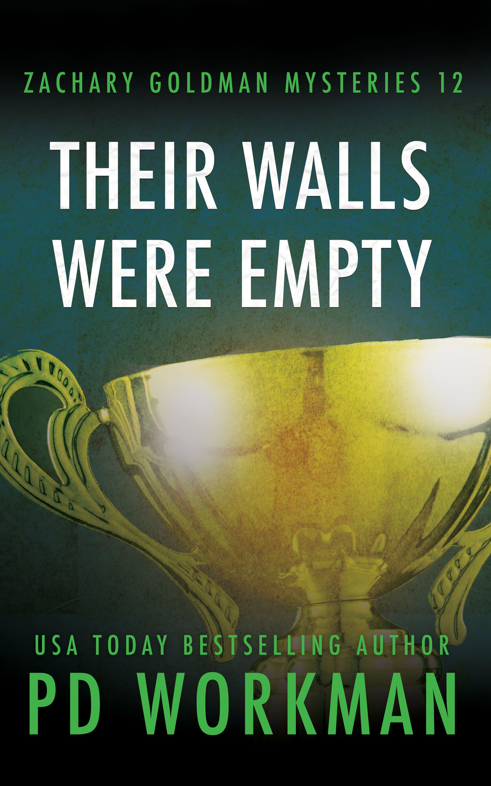 Cover of Their Walls Were Empty by P.D. Workman.