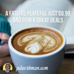 A Fateful Plateful just $0.99 and other great deals