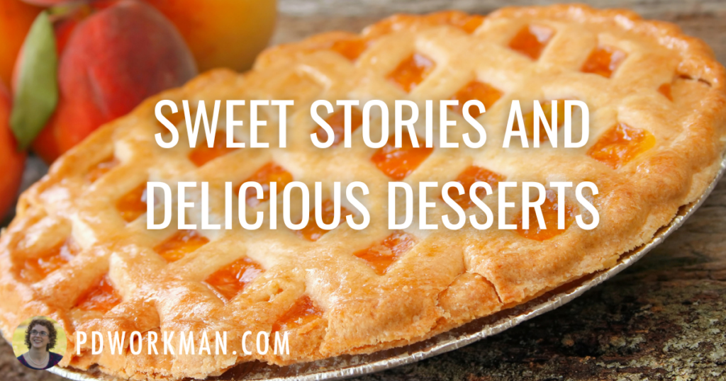 Sweet Stories and Delicious Desserts