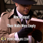 New Release! Their Walls Were Empty