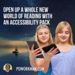 Open Up a Whole New World of Reading With an Accessibility Pack