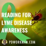May is Lyme Disease Awareness Month: Info and Books to Read