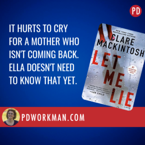 Let Me Lie: Unraveling the Secrets of a Family's Dark Past
