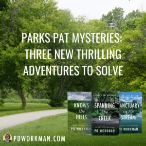 Parks Pat Mysteries: Three New Thrilling Adventures to Solve