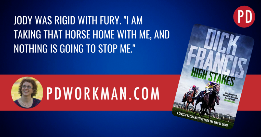 Jody was rigid with Fury. "I am taking that horse home with me, and nothing is going to stop me."