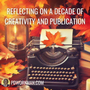 Reflecting on a Decade of Creativity and Publication