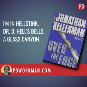 Unraveling a Killer's Mind: Kellerman's "Over the Edge"
