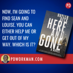Uncover the Dark Secrets of Here and Gone