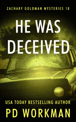 He Was Deceived