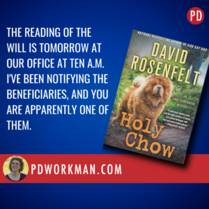 Humor and Heart in David Rosenfelt’s "Holy Chow"